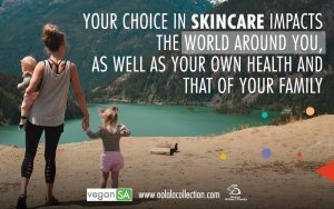 your choice in skincare