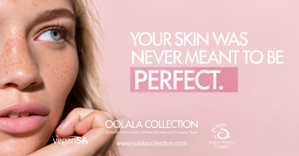 YOUR SKIN WAS NEVER MEANT TO BE PERFECT 1 Your Skin